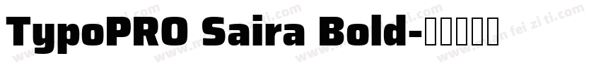 TypoPRO Saira Bold字体转换